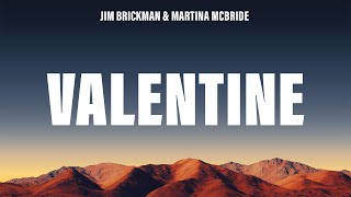 Jim Brickman - Valentine (Lyrics) ft. Martina McBride
