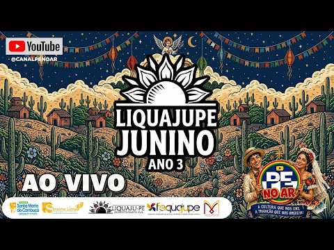 [SÃO JOÃO 2026] AO VIVO 3ª EDIÇÃO DO LIQUAJUPE JUNINO EM SANTA MARIA DO CAMBUCÁ 1º DIA