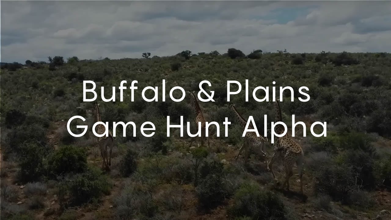 Buffalo & Plains Game Hunt Alpha