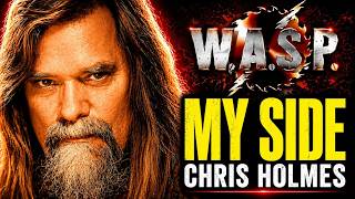 Chris Holmes: My Side of the Story | W.A.S.P., Blackie Lawless, Terminal & More 