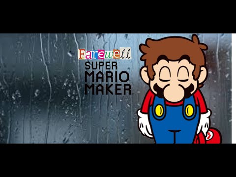 Farewell, Super Mario Maker