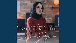 Download lagu Wanna Bein Eideik mp3