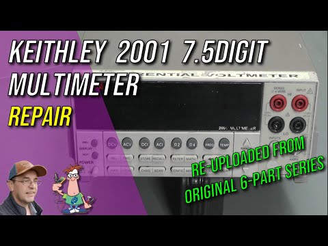 No.133 - Keithley 2001 7.5 Digit DMM Repair (re-upload condensed)
