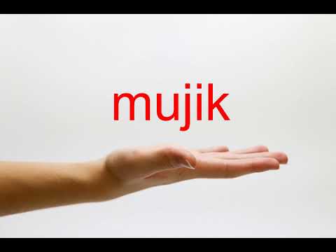 How to Pronounce mujik - American English
