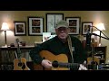 Rollin' By (Lyle Lovett Cover)