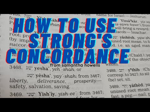 How to Use Strong's Concordance-King James Bible