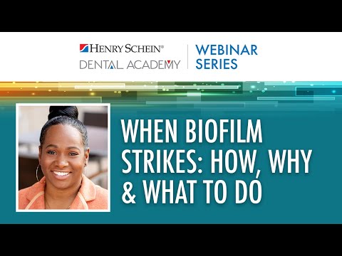 When Biofillm Strikes: How, Why & What to Do