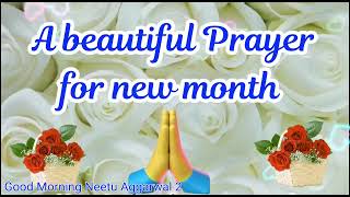 A Beautiful Prayer For New Month, Happy New Month