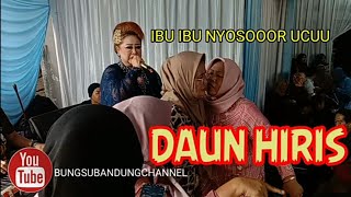 Download lagu DAUN HIRIS /RANCAORAY/BUNGSU BANDUNG mp3