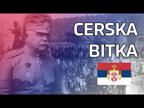 CERSKA BITKA (1914) | Srbija u Prvom svetskom ratu