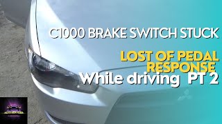 C1000 Mitsubishi Lancer Brake Switch Stuck, Lost Power  and Acceleration. Pt2