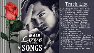 Most Beautiful Love Songs By Male -  Male Romantic