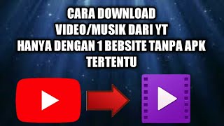 Download lagu TIPS DOWNLOAD MUSIK ATAUPUN VIDEO DARI YOUTUBE KE GALERI HANYA MNEGGUNAKAN 1 WEBSITE!!! mp3