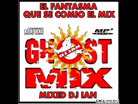 GHOST MIX BY DJ IAN