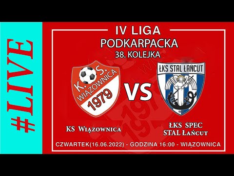 🔴🎥Na żywo ⚽ KS Wiązownica 🆚 ŁKS SPEC STAL Łańcut 📅[2022-06-16] ⏰[godz.16.00]
