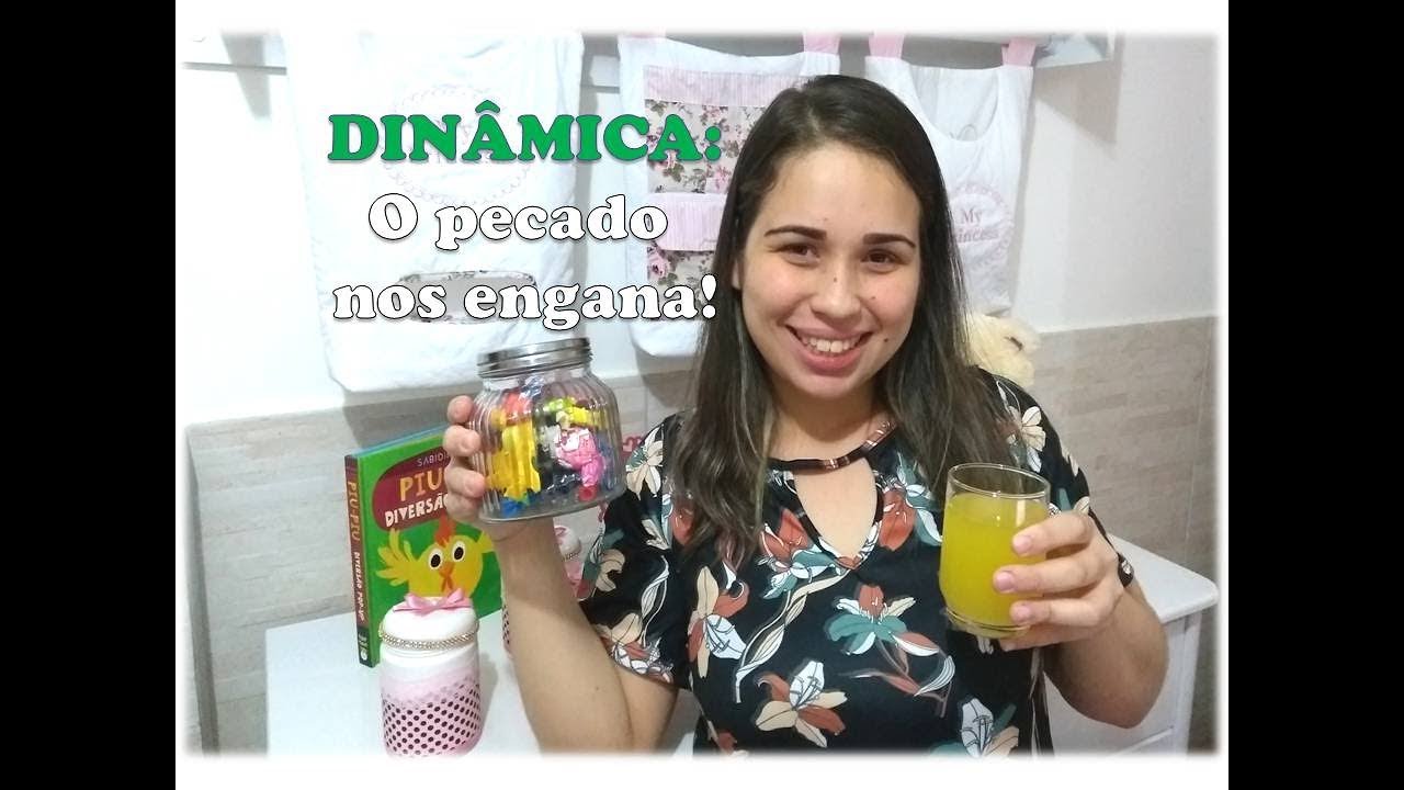 DINÂMICA O PECADO NOS ENGANA | EVANGELISMO CRIATIVO