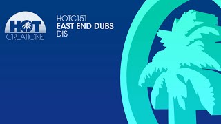 East End Dubs - Dis video