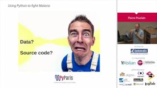 PyParis 2017 – Using Python to fight Malaria by Pierre Poulain