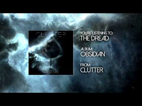 Clutter - The Dread