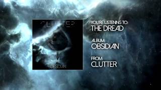 Clutter - The Dread