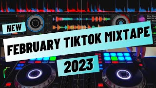 FEBRUARY 2023 TIKTOK MIXTAPE  DANCE REMIX 2023 | NONSTOP TIKTOK REMIX 2023