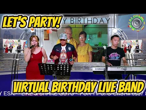 LET'S PARTY! SAYAWAN NA! VIRTUAL BIRTHDAY LIVE BAND - SABEL, RANDY & DJ SANDY ( PARO PARO G)