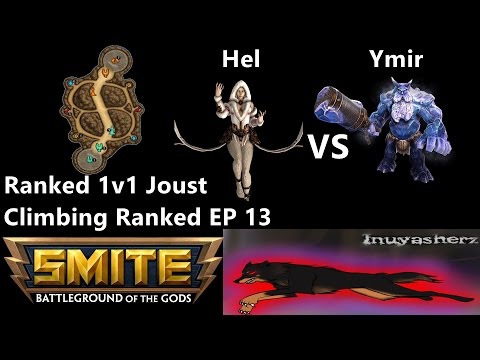 Smite 1v1 Climbing Ranked Episode 13 Hel vs Ymir