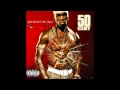 50Cent - Gotta Make It To Heaven [HQ]