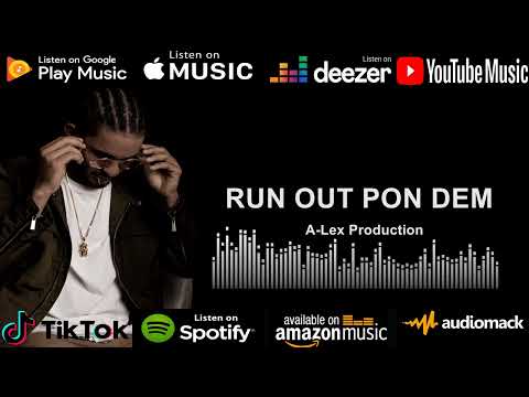 BNick - Run Out Pon Dem (A-Lex Production)