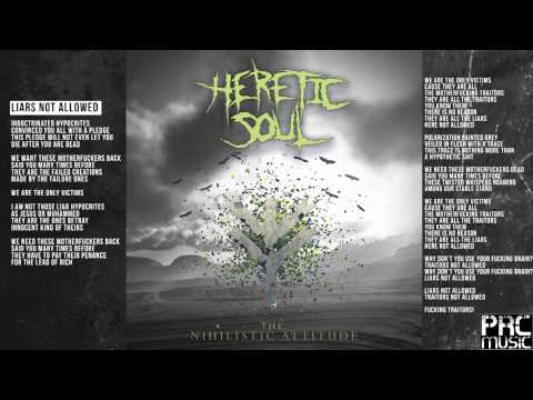HERETIC SOUL - Liars Not Allowed (LYRICS)