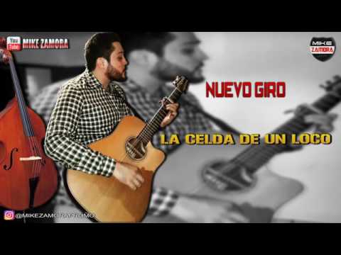 La Celda De Un Loco -Nuevo Giro  (en vivo Guitarras y tololoche)