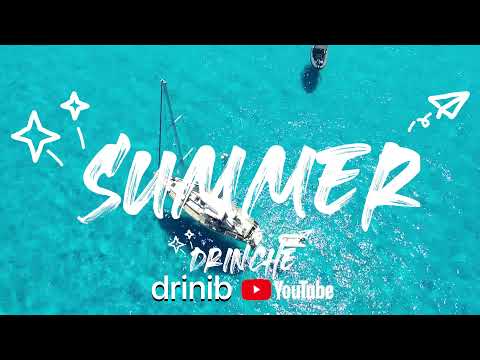 SUMMER -@Drinche