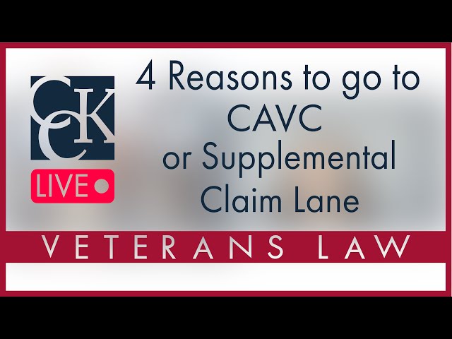 4 Reasons to Appeal to the CAVC vs. Supplemental Claim Lane: VA Claims