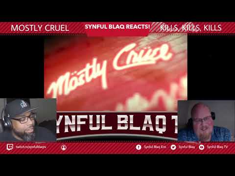 Time to have some Halloween Fun!!!! Synful Blaq Reacts - Mostly Cruels  - Kills Kills Kills