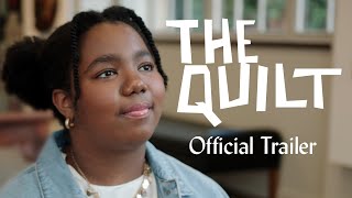 Official Trailer - The Quilt: A Living History of African American Music