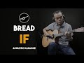 [Karaoke] IF - Bread/David Gates (Acoustic Guitar Version with Lyrics on Screen)