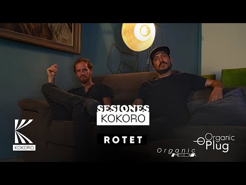 ROTET: Sesiones Kokoro