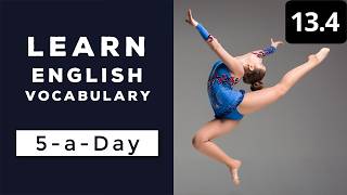 Learn English Vocabulary Daily #13.4 — British English Podcast