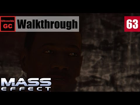 Mass Effect [#]63 - UNC: Major Kyle || Walkthrough