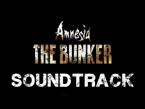 Amnesia: The Bunker (Original Game Soundtrack) w/Timestamps