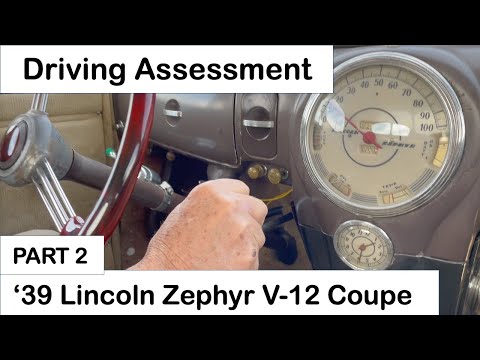 39 Zephyr Project Part 2 - Driving Assessment. The 1939 Lincoln Zephyr V-12 Coupe Project