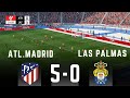 ATL.MADRID VS LAS PALMAS 5-0  | LALIGA 2024 | SIMULACIÓN- #laliga