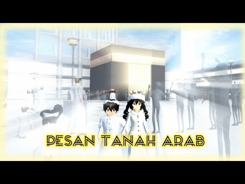 PESAN TANAH ARAB || Sakura Horor School Simulator