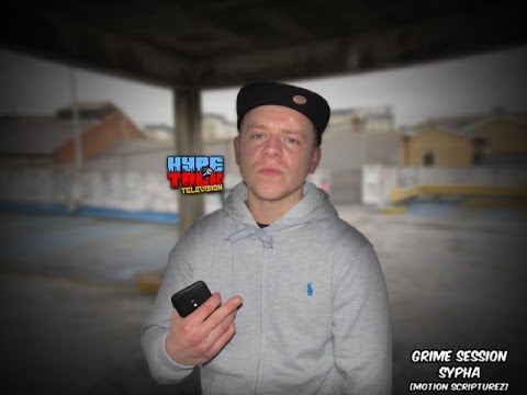 #HypeTalk | Grime Session - Sypha | Motion Scripturez