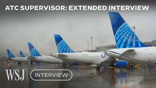 'The Complexity Is Insane': Air-Traffic Controller Breaks Down the Job | WSJ