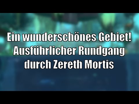 Ein tolles Gebiet! Der ausführliche Rundgang durch Zereth Mortis [World of Warcraft: Shadowlands]