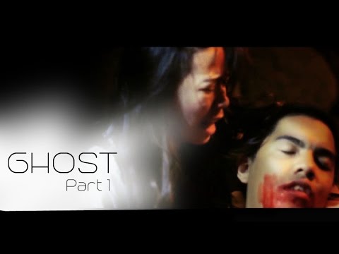 SFAC Film Remake | Ghost (Part 1 of 5)