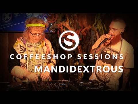 Mandidextrous: Coffeeshop Sessions