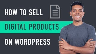 How to Sell Digital Products on WordPress