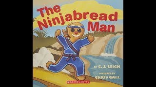 The Ninjabread Man by C.J. Leigh Read Aloud
